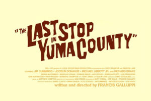 The Last Stop in Yuma County